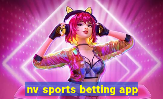 nv sports betting app